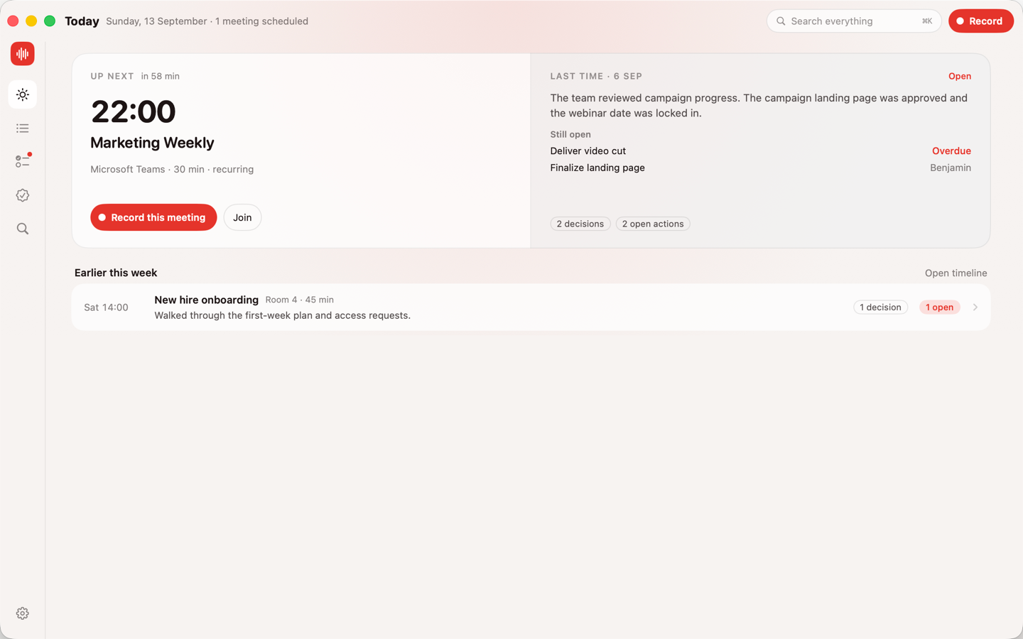 RecMac Today screen: the next meeting with last time’s minutes and open actions